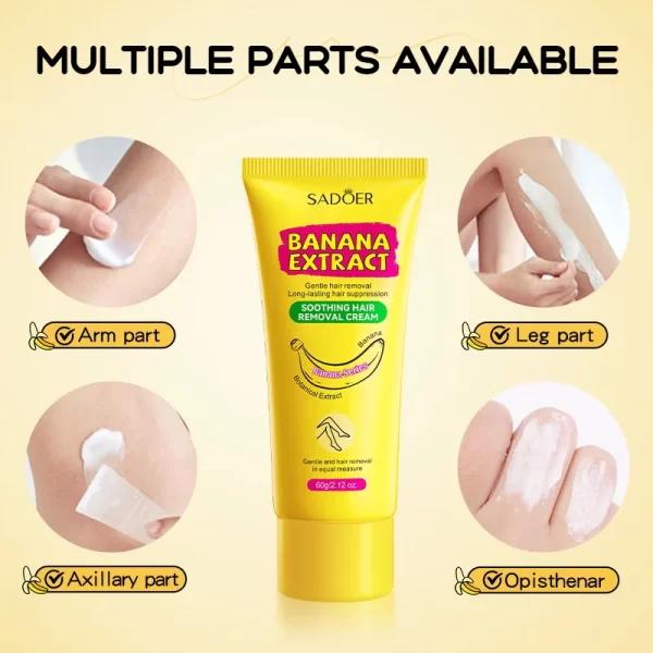 SADOER Banana Hair Removal Cream Non Irritating Quick Whole Body Axillary Armpit Arm Leg Privates Hair Remover Remove Creams - Image 3